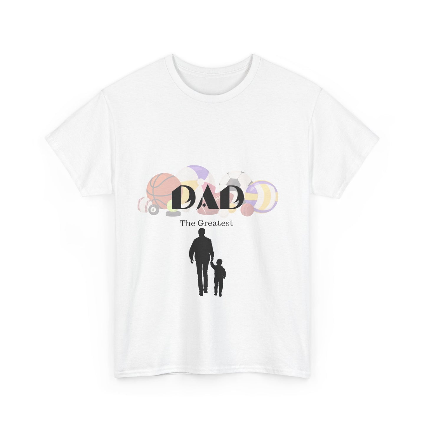 “Dad the Greatest” son