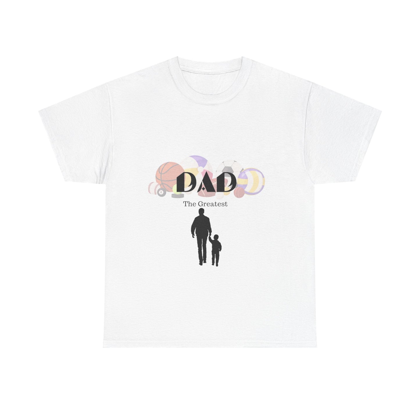 “Dad the Greatest” son