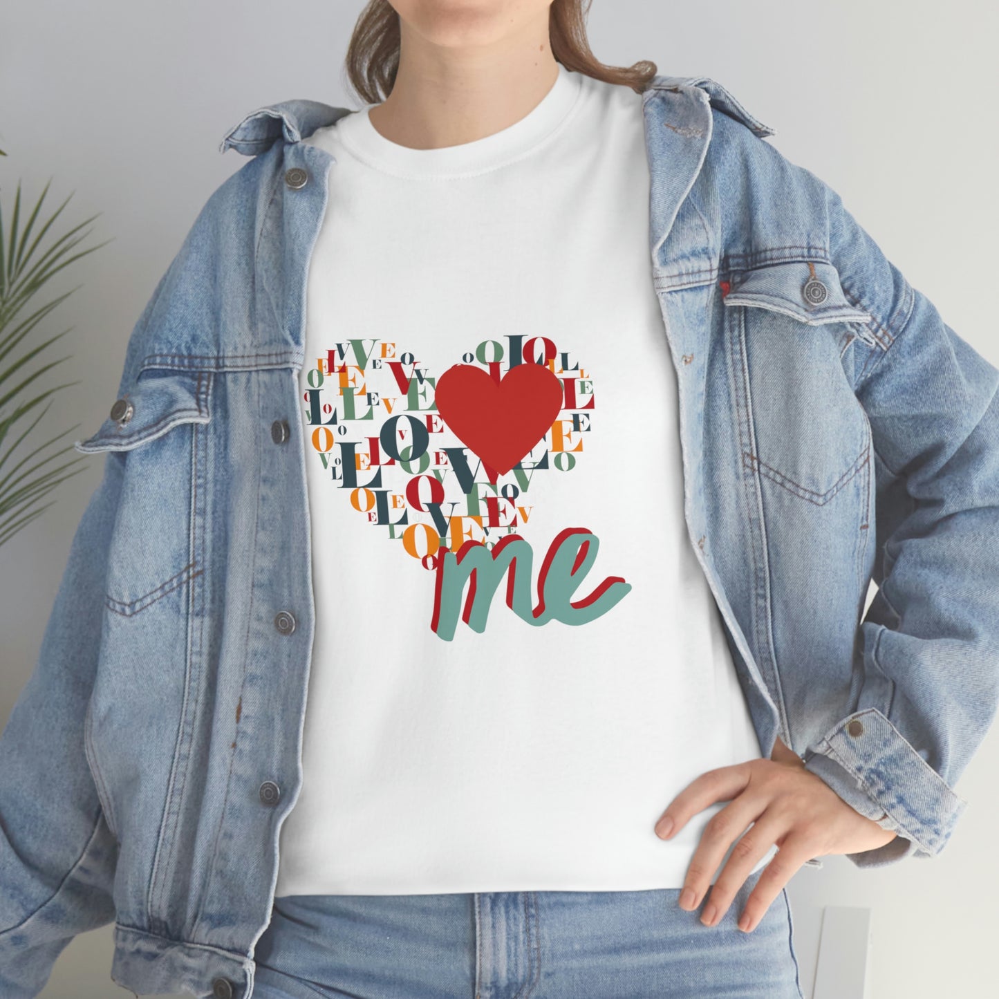 Love Me Shirt