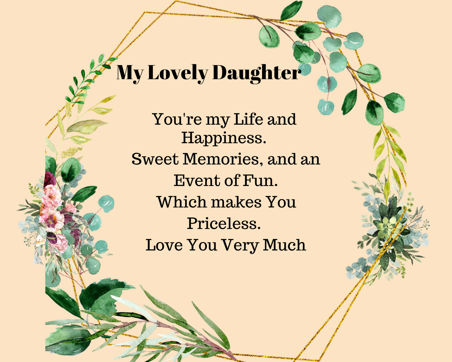 My Lovely Daughter” My light