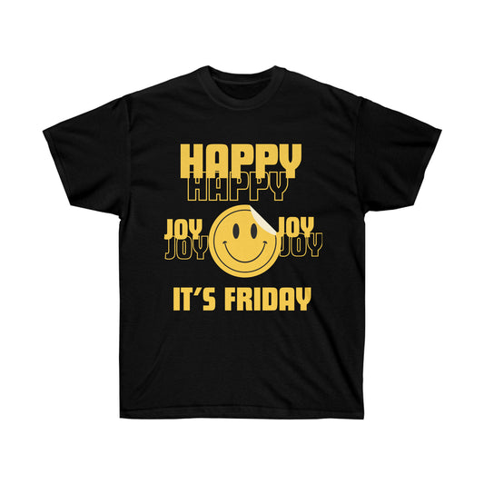 Happy Happy Joy Shirt