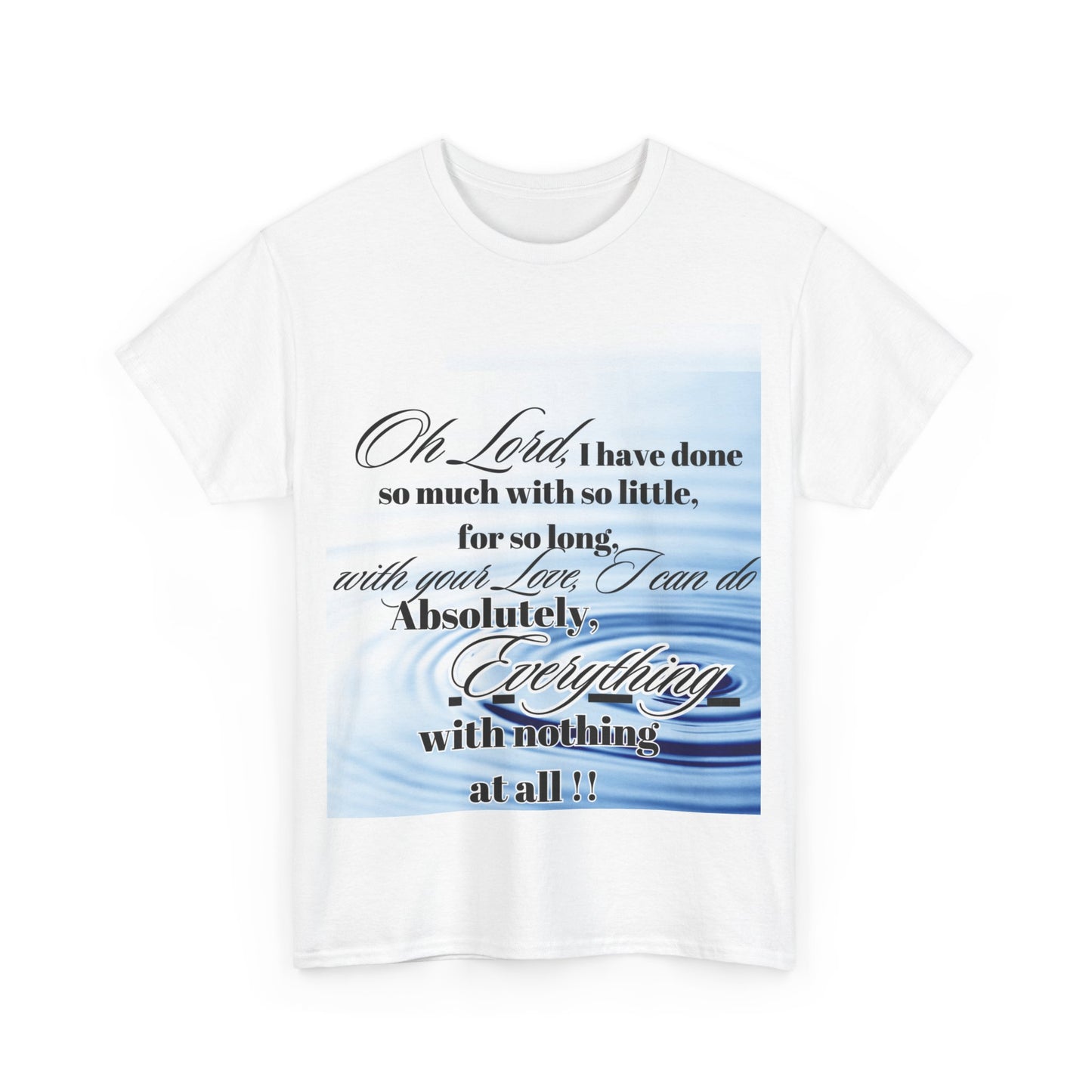 “Oh Lord” Quote Shirt