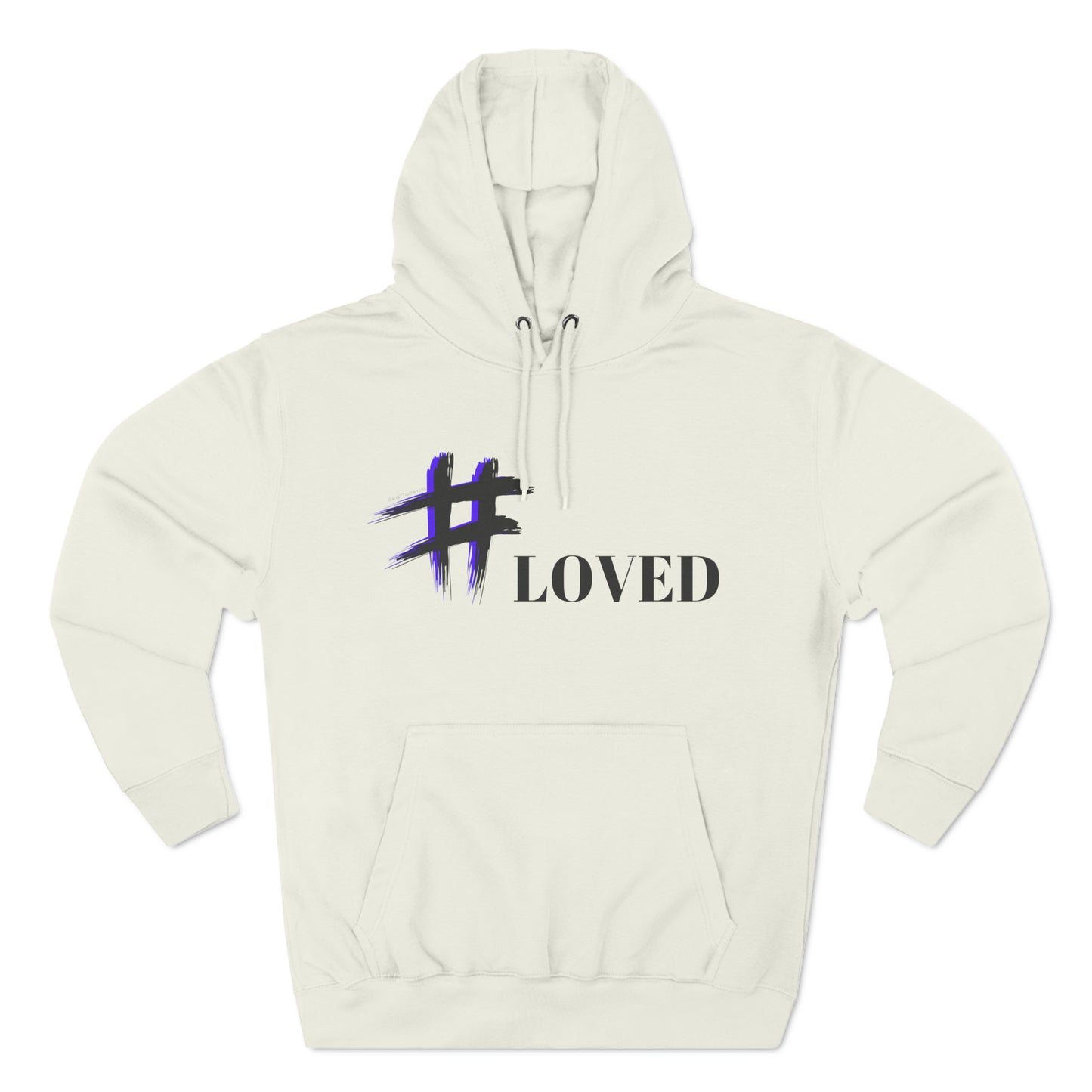 #Loved Hoodie