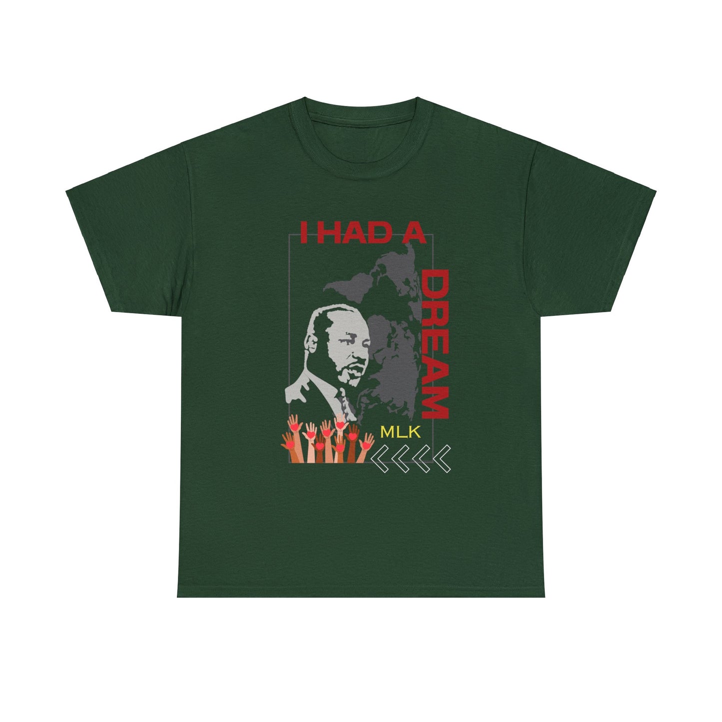 MLK “I Had A Dream” Shirt