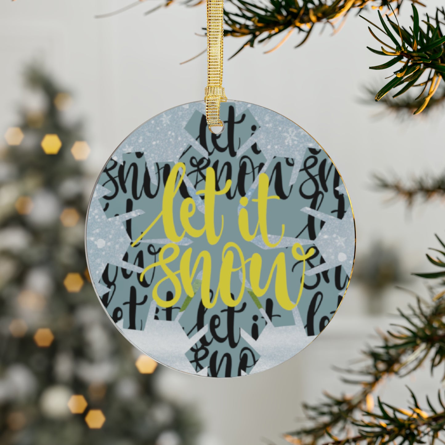 Let It Snow Acrylic Ornaments