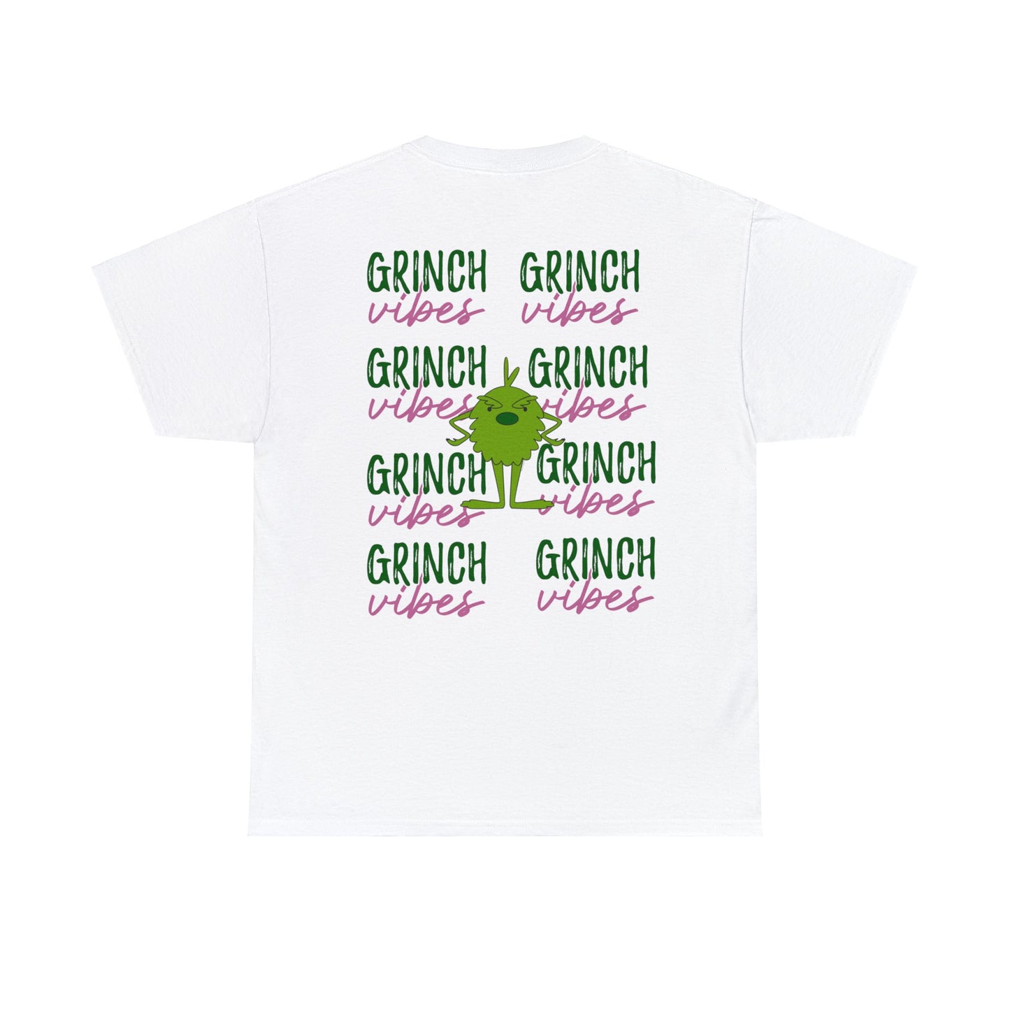 Grinch Vibes T Shirt