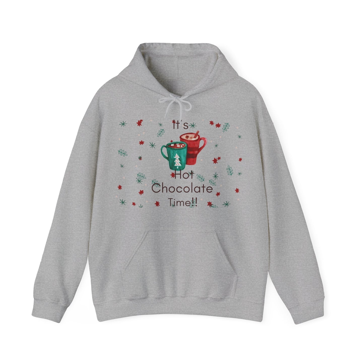 It’s Hot Chocolate Time!! Hooded Sweatshirt