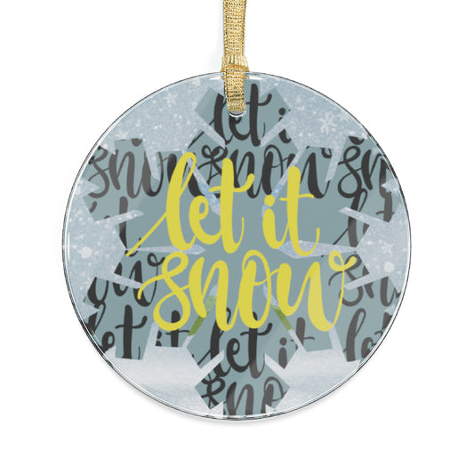 Let It Snow Acrylic Ornaments