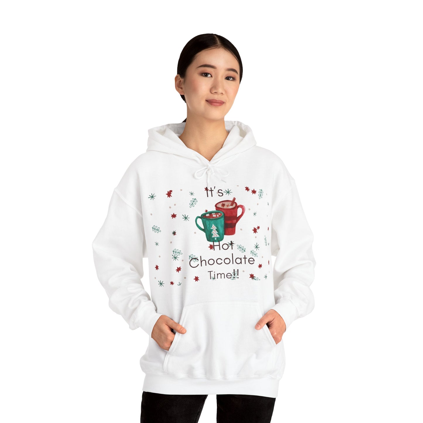 It’s Hot Chocolate Time!! Hooded Sweatshirt