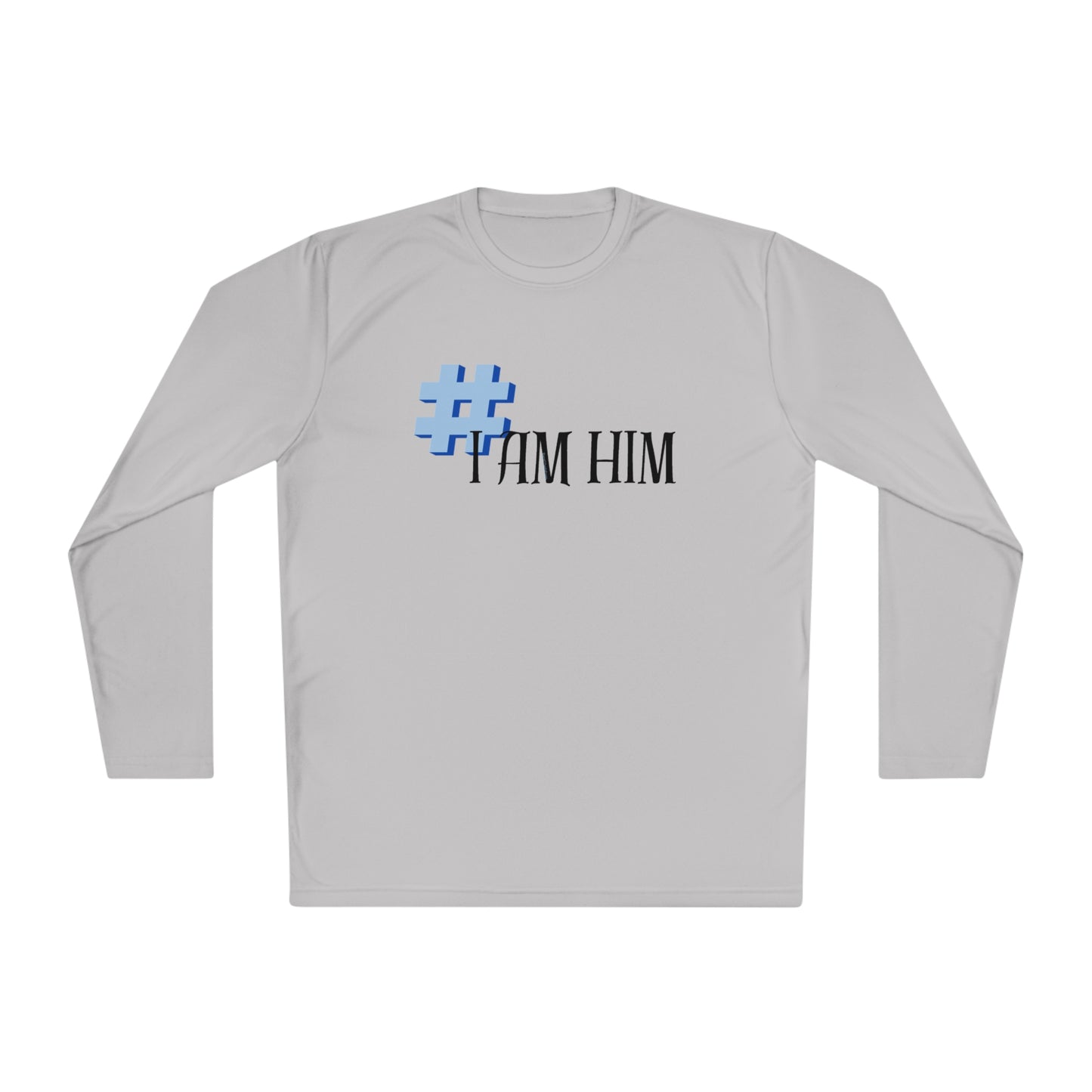 #IAmHim Lightweight Long Sleeve Tee