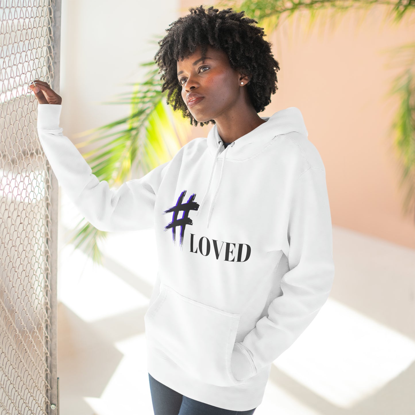 #Loved Hoodie