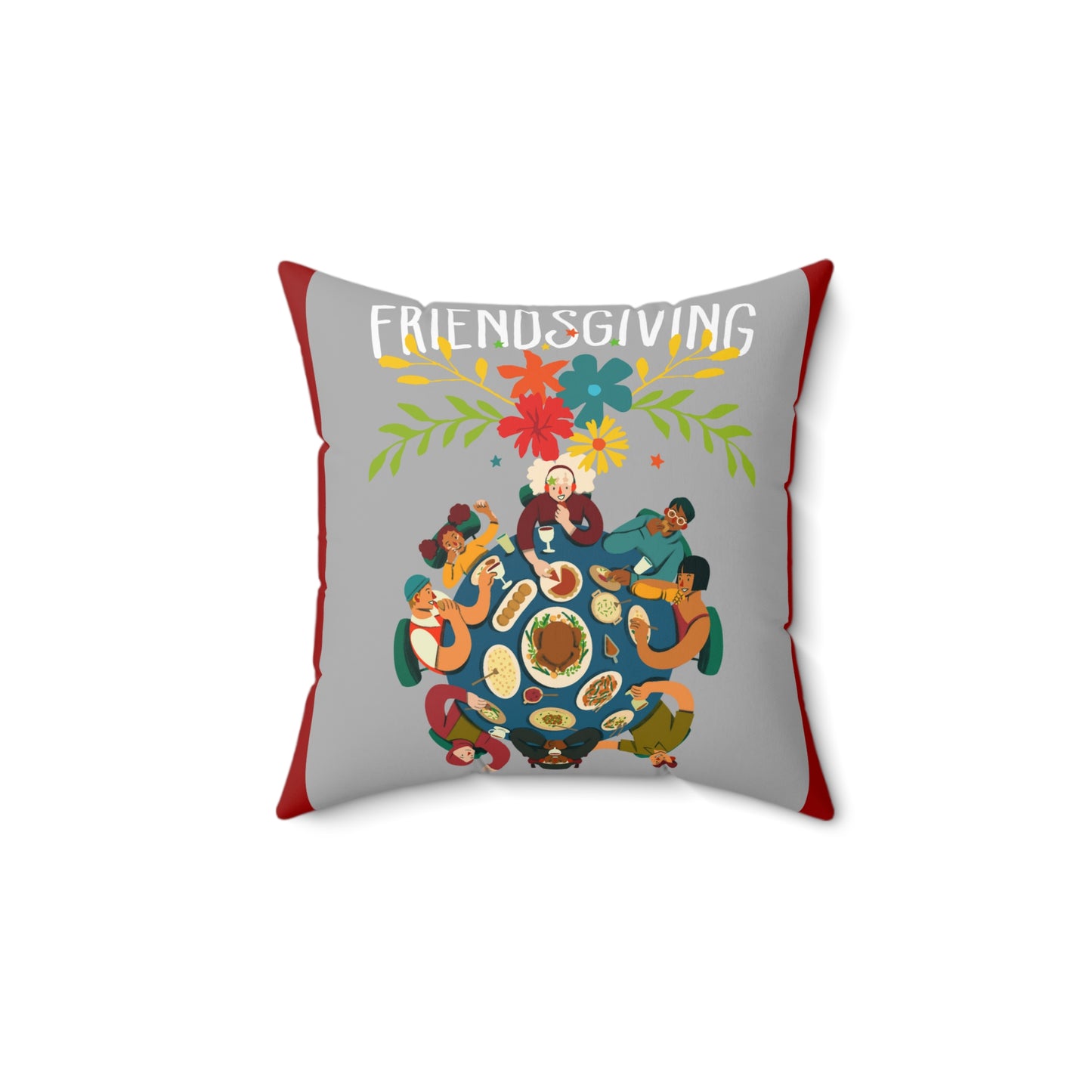 Friendsgiving Spun Polyester Square Pillow