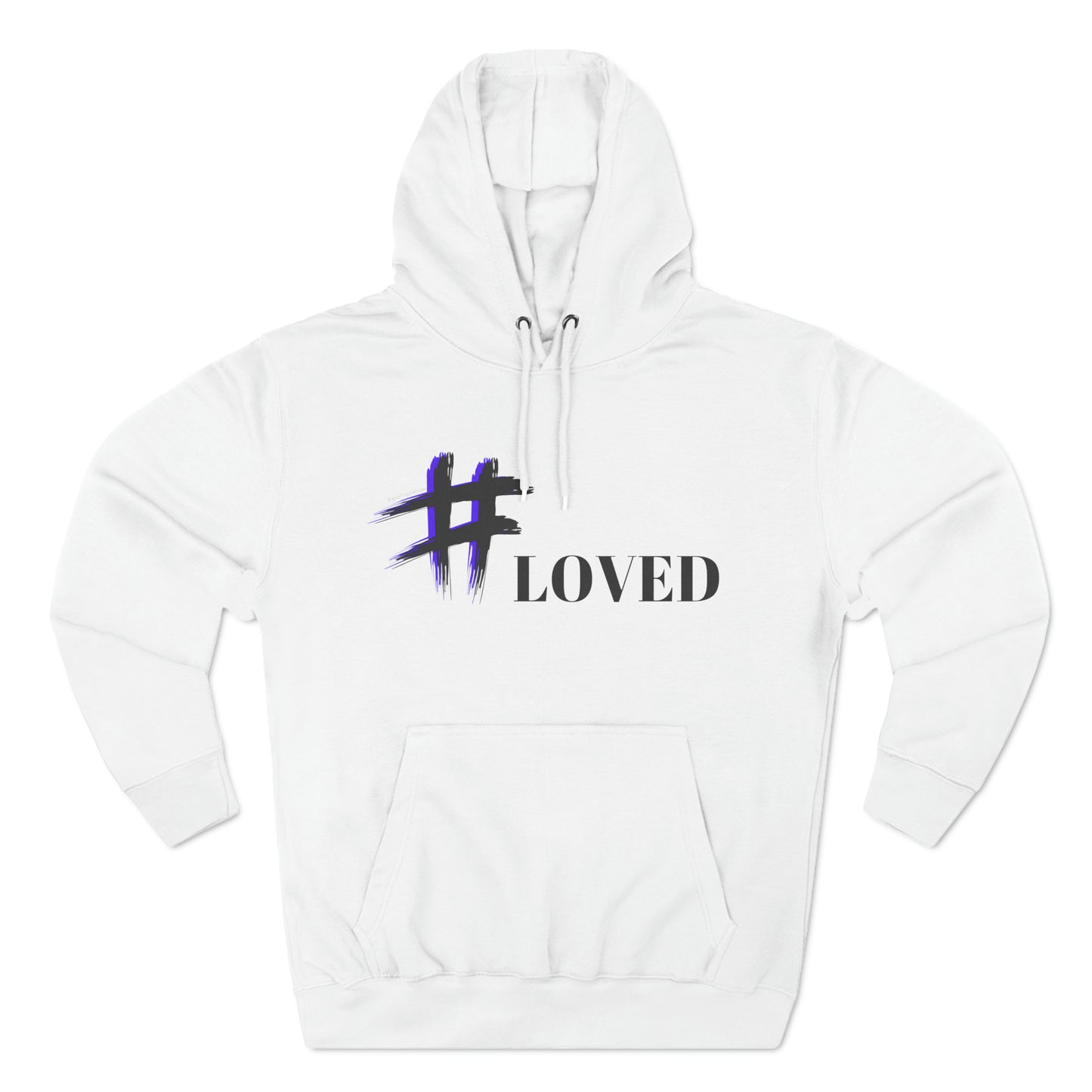 #Loved Hoodie