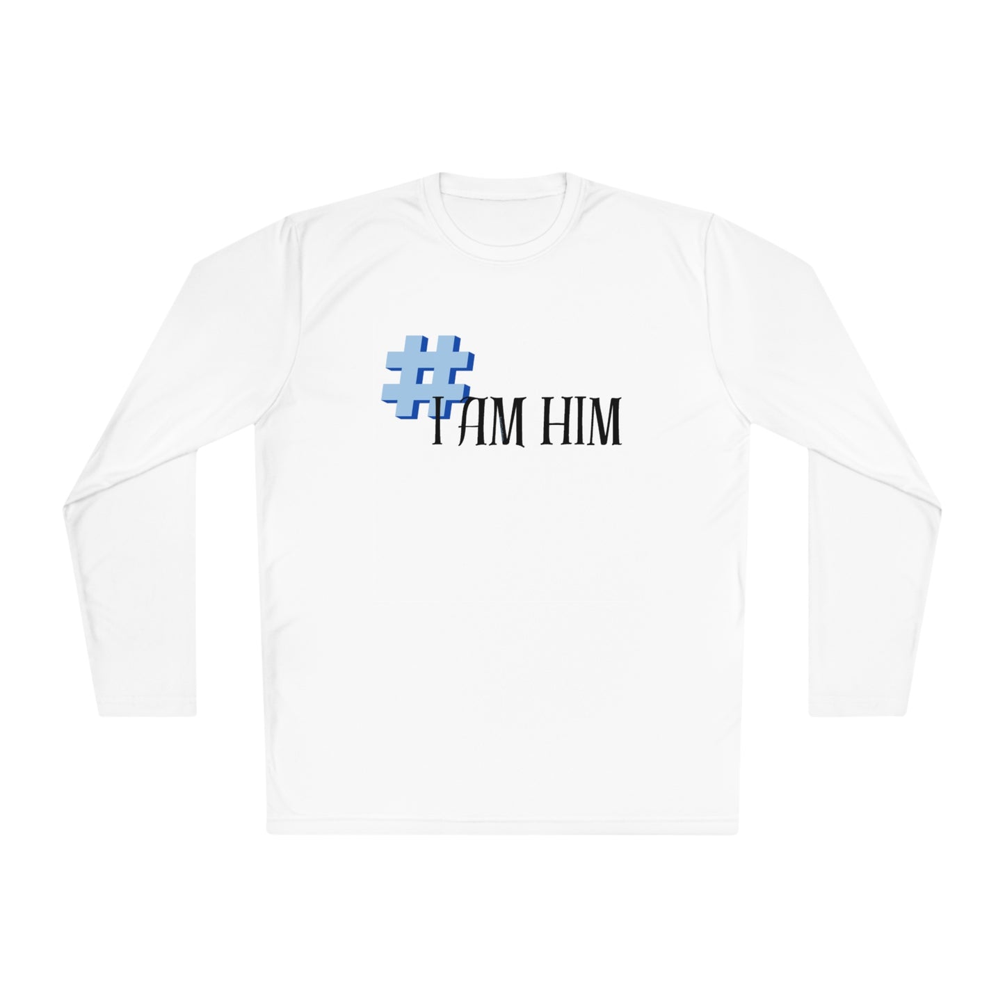 #IAmHim Lightweight Long Sleeve Tee