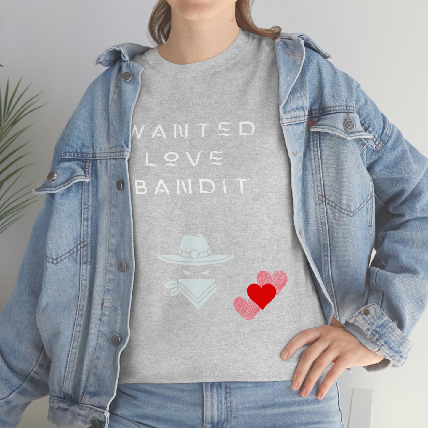 “Wanted Love Bandit” Unisex Heavy Cotton Tee