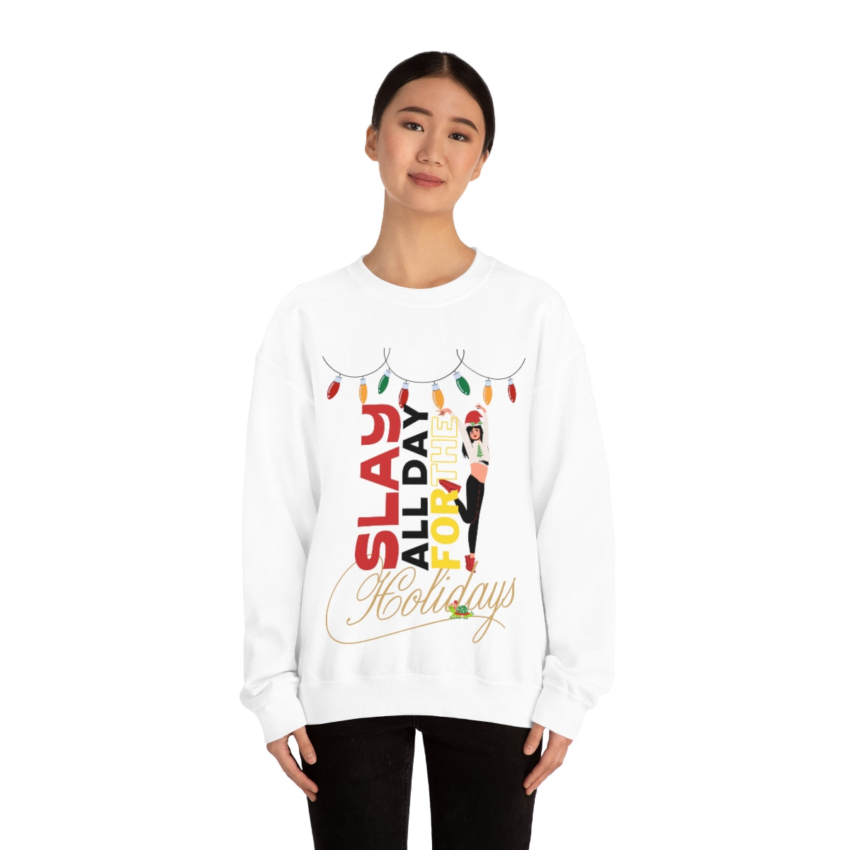 “Slay Allday For The Holiday”™ Crewneck Sweatshirt