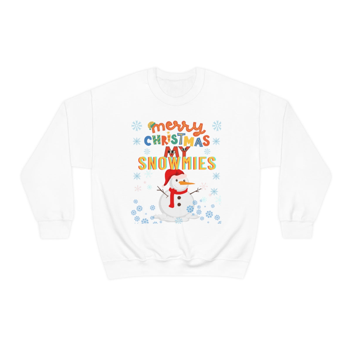 “Merry Christmas My SNOWMIES” Unisex ™ Crewneck Sweatshirt