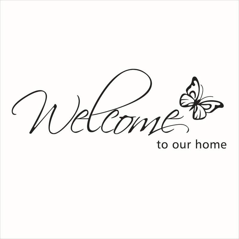 “Welcome To Our Home” Vinyl Wall Art