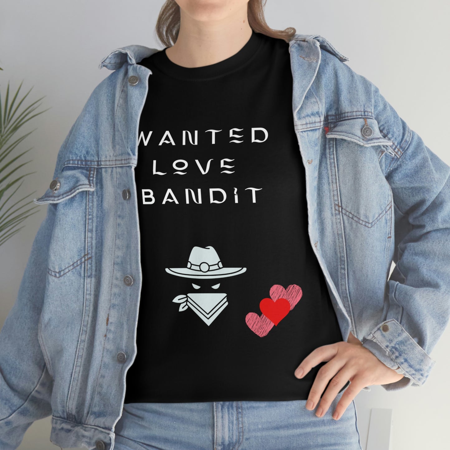 “Wanted Love Bandit” Unisex Heavy Cotton Tee